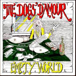 Dogs D'Amour : Empty World